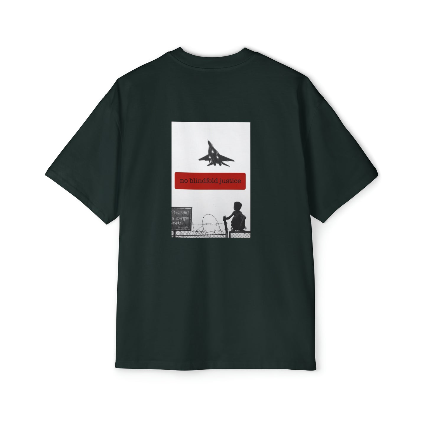 "NO BLINDFOLD JUSTICE" HEAVY OVERSIZED TEE